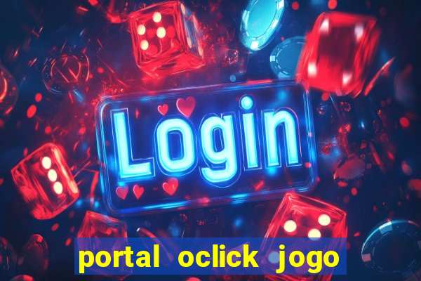 portal oclick jogo do bicho